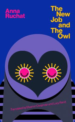 The New Job & The Owl : SVIZRA - Anna Ruchat