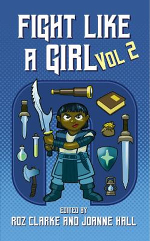 Fight Like A Girl - Volume 2 - Roz Clarke