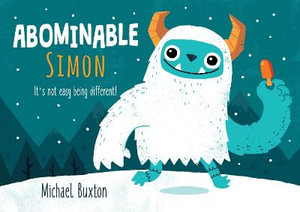 Abominable Simon : Not-So-Bad Guys - Michael Buxton