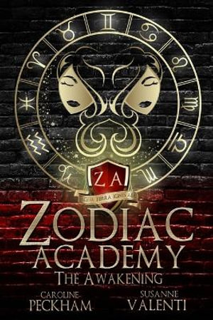 Zodiac Academy : The Awakening - Caroline Peckham