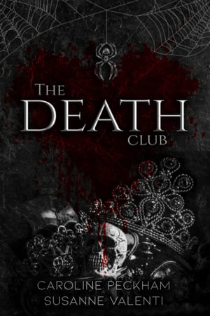 The Death Club : Dead Men Walking Duet: Book 1 - Caroline Peckham