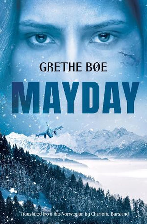 Mayday - Grethe Boe