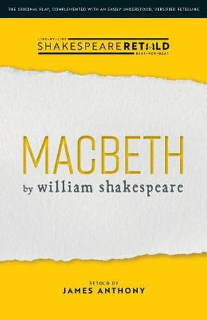 Macbeth : Shakespeare Retold - William Shakespeare