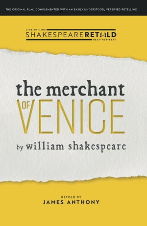 The Merchant of Venice : Shakespeare Retold - William Shakespeare