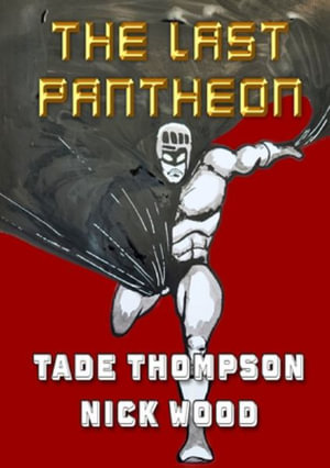 The Last Pantheon - Tade Thompson