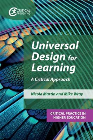 Universal Design for Learning : A Critical Approach - Nicola Martin