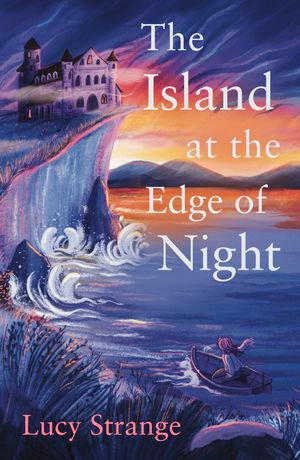 The Island at the Edge of Night (ebook) - Lucy Strange