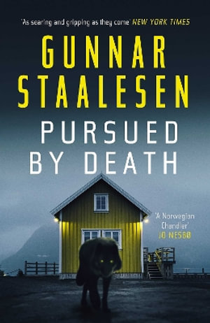 Pursued by Death : Varg Veum - Gunnar Staalesen