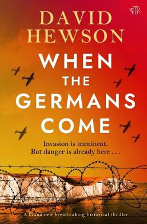 When the Germans Come - David Hewson