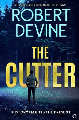 The Cutter - Robert Devine