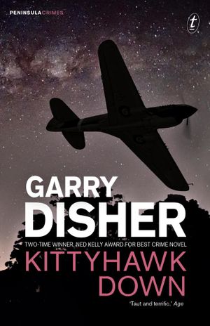 Kittyhawk Down - Garry Disher