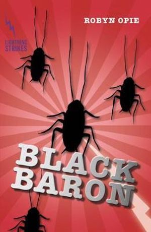 Black Baron : Lightning Strikes - Robyn Opie