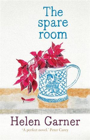 The Spare Room - Helen Garner