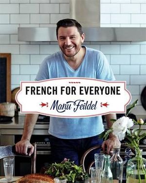 French for Everyone  - Manu Feildel