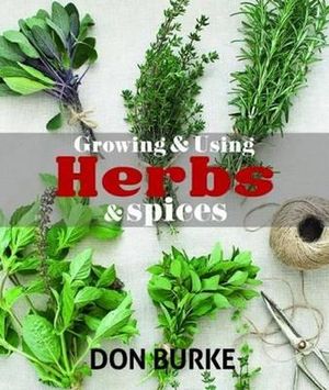 Growing & Using Herbs & Spices - Don Burke