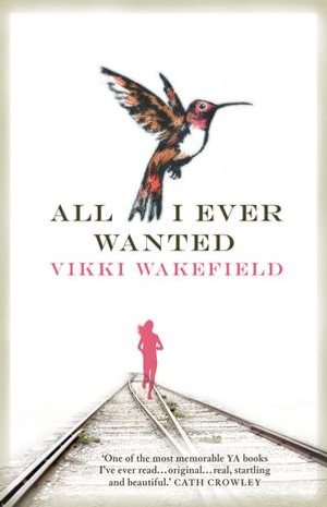 All I Ever Wanted - Vikki Wakefield