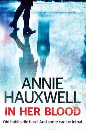 In Her Blood - Annie Hauxwell 