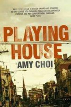 Playing House - Amy Choi