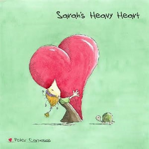 Sarah's Heavy Heart - Peter Carnavas