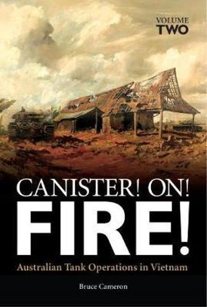 Canister on Fire : Two-Volume Box Set - Bruce Cameron