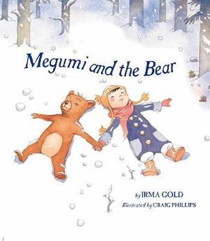 Megumi and the Bear - Irma Gold