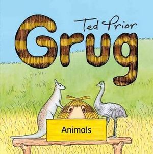 Grug Animals Buggy Book : Grug - Ted Prior