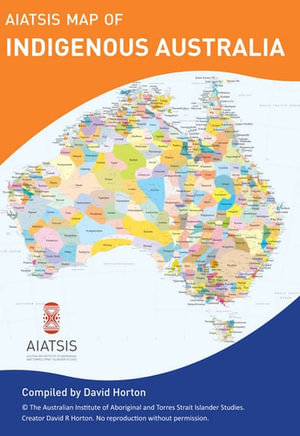 A3 AIATSIS map of Indigenous Australia (small flat)  - David Horton