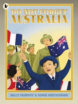 Do Not Forget Australia - Sally Murphy