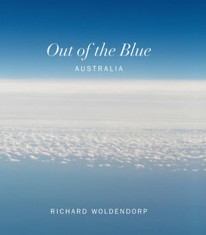 Out of the Blue - Richard Woldendorp