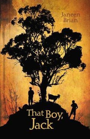 That Boy, Jack - Janeen Brian