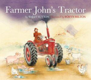 Farmer John's Tractor Board Book - Sally Sutton