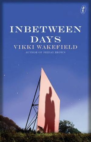 Inbetween Days - Vikki Wakefield