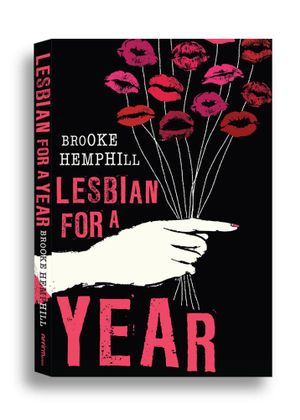 Lesbian for a Year - Brooke Hemphill