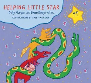 Helping Little Star - Sally Morgan