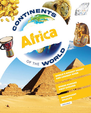 Africa : Continents of the World - John Lesley