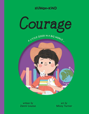 Human Kind : Courage - Louise Zanni