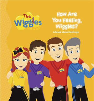 The Wiggles : Here to Help: How are you Feeling, Wiggles - The Wiggles