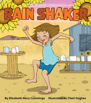 Rain Shaker : Our World - Elizabeth Mary Cummings