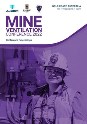 The Australian Mine Ventilation Conference 2022 - Bharath Belle