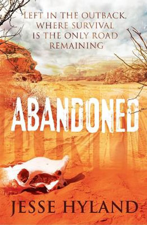 Abandoned - Jesse Hyland