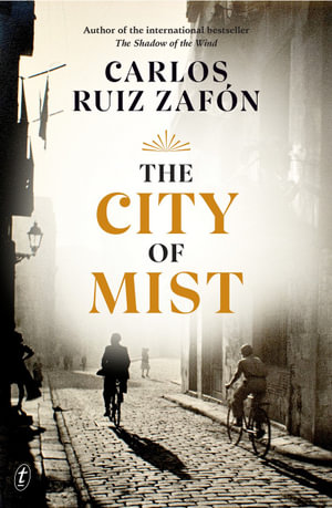 The City of Mist - Carlos Ruiz Zafon