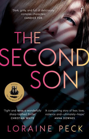 The Second Son : Winner of the 2021 Best Debut Crime Fiction Ned Kelly Award - Loraine Peck