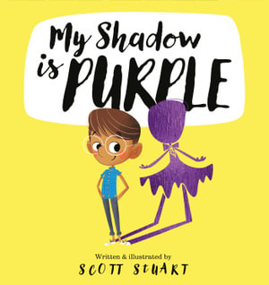 My Shadow is Purple (Big Book Edition) - Scott Stuart