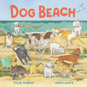 Dog Beach - Julie Murphy