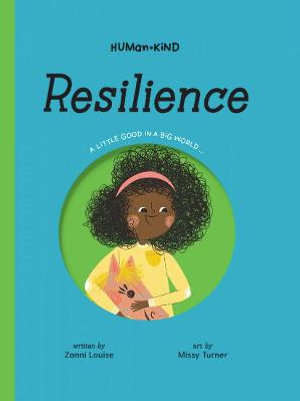 Human Kind: Resilience : Human Kind - Zanni Louise