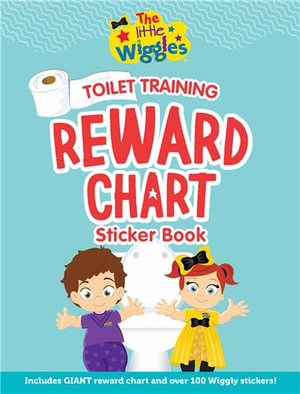 The Little Wiggles Toilet Training Reward Chart Sticker Book  : Wiggles - The Wiggles