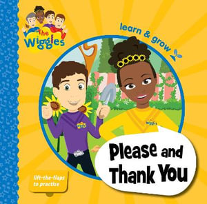 Please and Thank You : Please and Thank You - The Wiggles