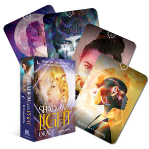 Shadow & Light Oracle : Reflection cards for personal growth - Selena Moon