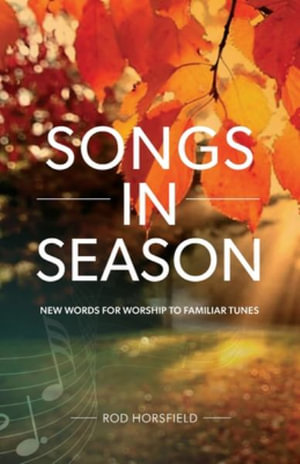 Songs in Season - Rod Horsfield