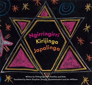 Ngirringirri Kirijinga Japalinga | Shining Little Star - Pirlingimpi FaFT